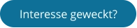 Interesse geweckt?